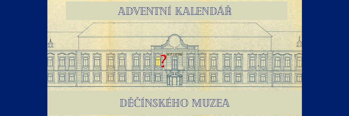Adventní kalendář děčínského muzea 2025