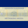 Adventní kalendář děčínského muzea 2025