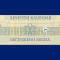Adventní kalendář děčínského muzea 2025
